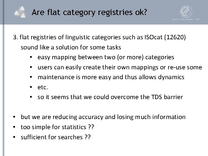 Are flat category registries ok? 3. flat registries of linguistic categories such as ISOcat