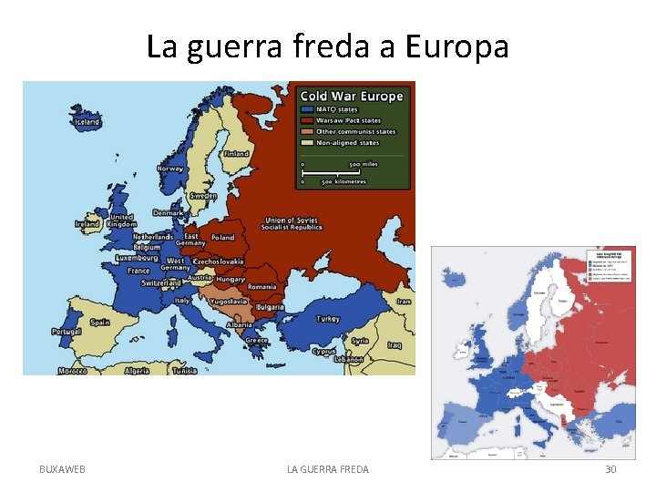 La guerra freda a Europa BUXAWEB LA GUERRA FREDA 30 