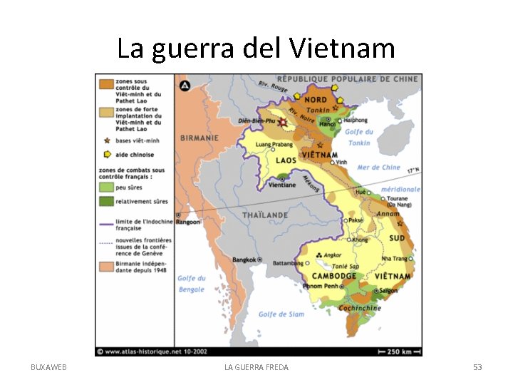 La guerra del Vietnam BUXAWEB LA GUERRA FREDA 53 