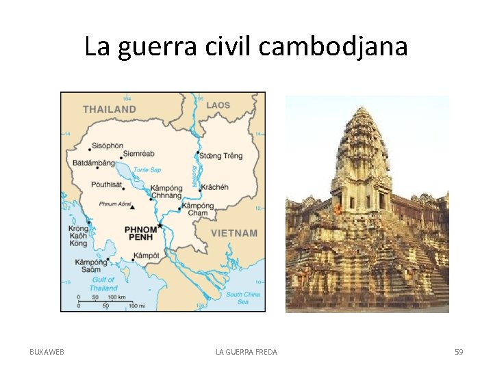 La guerra civil cambodjana BUXAWEB LA GUERRA FREDA 59 