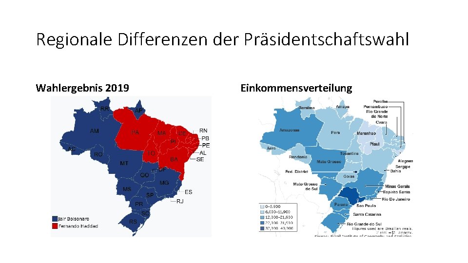 Regionale Differenzen der Präsidentschaftswahl Wahlergebnis 2019 Einkommensverteilung 