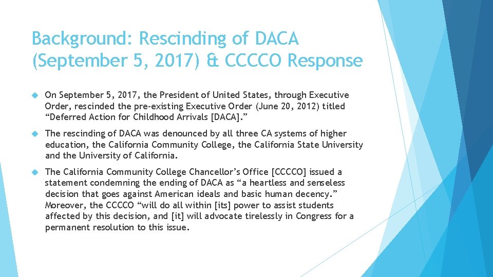 Background: Rescinding of DACA (September 5, 2017) & CCCCO Response On September 5, 2017,