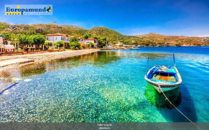 Toda Turquia Marmaris 