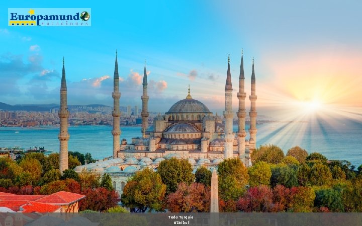 Toda Turquia Istanbul 