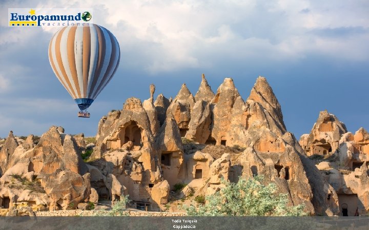 Toda Turquia Cappadocia Toda Turquia Cappadocia