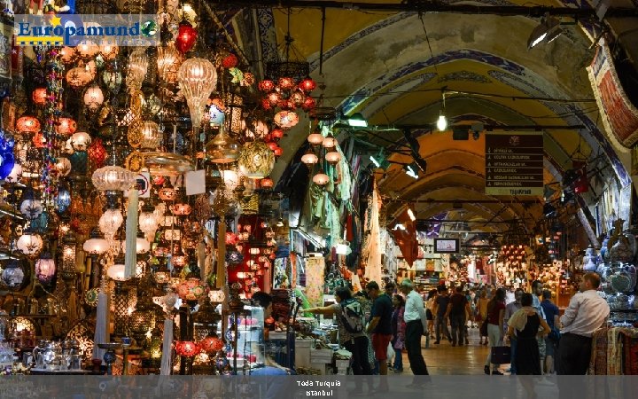 Toda Turquia Istanbul Toda Turquia Istanbul