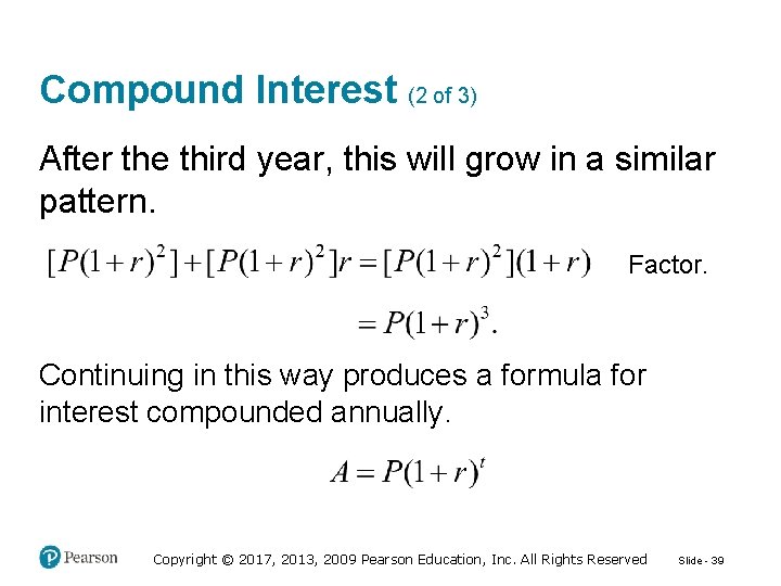 Compound Interest (2 of 3) After the third year, this will grow in a