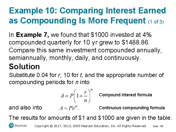 Example 10: Comparing Interest Earned as Compounding Is More Frequent (1 of 3) In