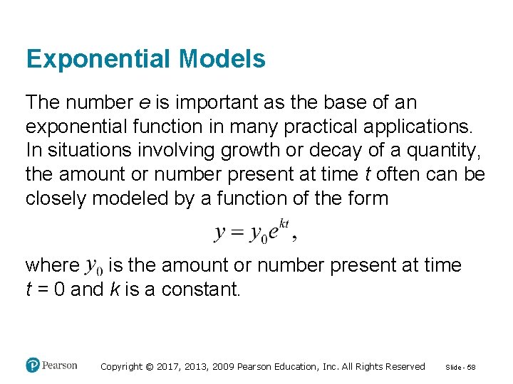 Exponential Models The number e is important as the base of an exponential function