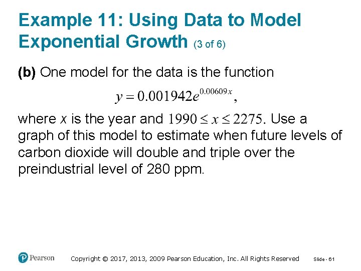 Example 11: Using Data to Model Exponential Growth (3 of 6) (b) One model