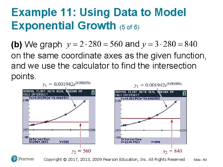 Example 11: Using Data to Model Exponential Growth (5 of 6) (b) We graph