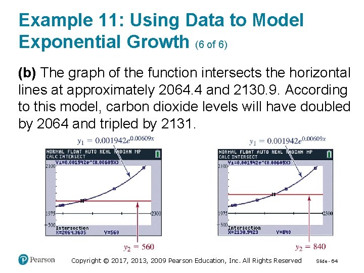 Example 11: Using Data to Model Exponential Growth (6 of 6) (b) The graph