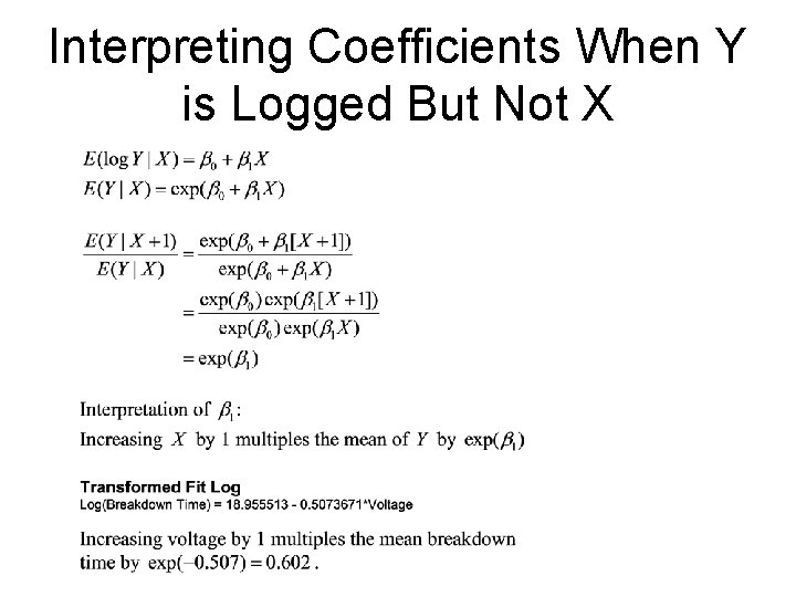 Interpreting Coefficients When Y is Logged But Not X 
