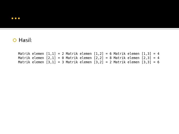 … Hasil: 