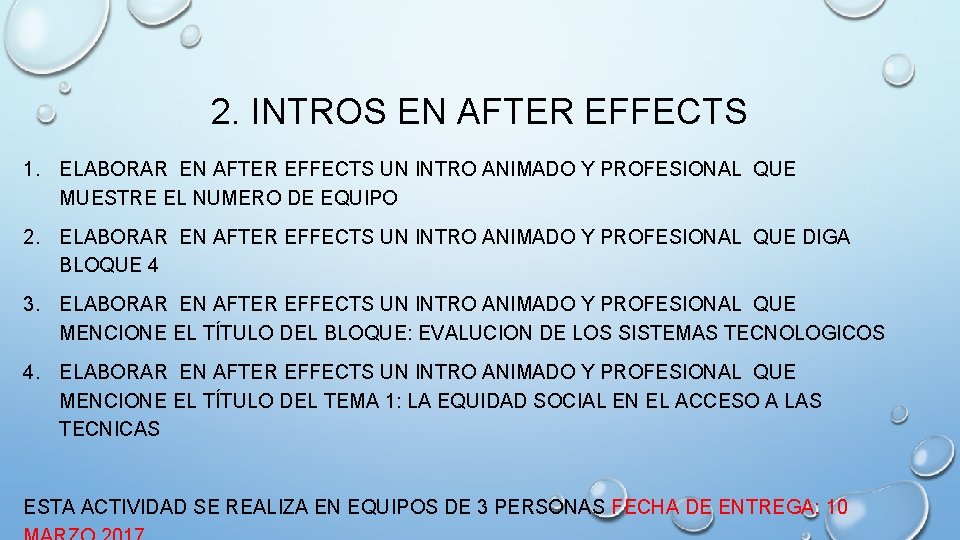 2. INTROS EN AFTER EFFECTS 1. ELABORAR EN AFTER EFFECTS UN INTRO ANIMADO Y