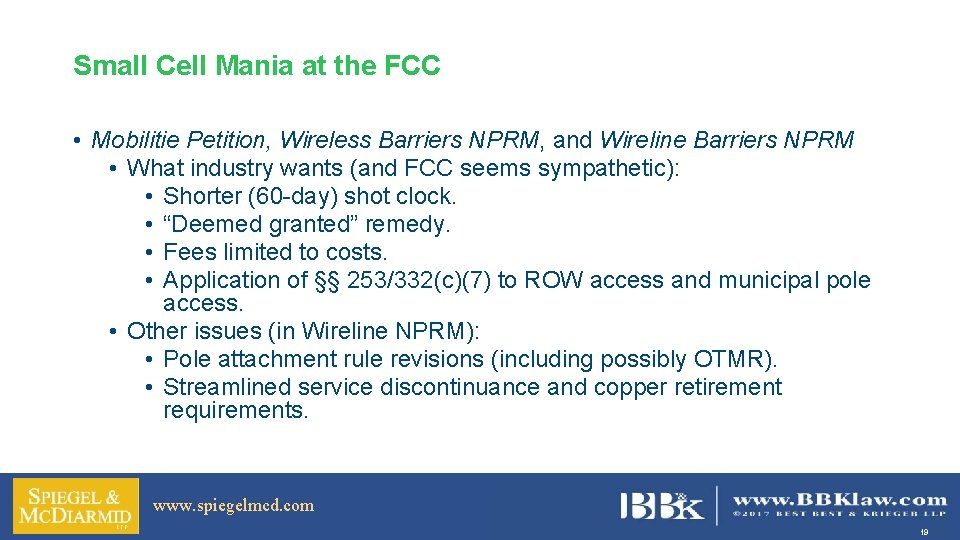 Small Cell Mania at the FCC • Mobilitie Petition, Wireless Barriers NPRM, and Wireline