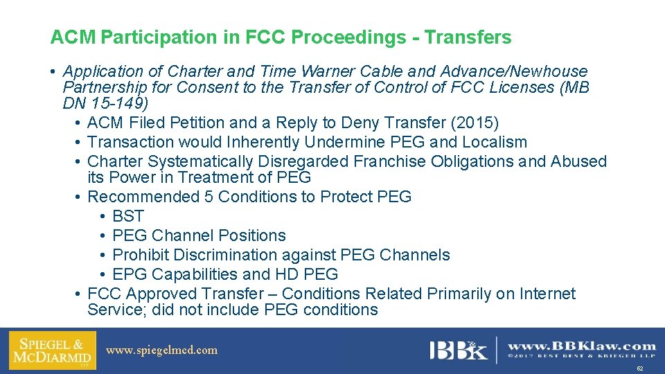 ACM Participation in FCC Proceedings - Transfers • Application of Charter and Time Warner