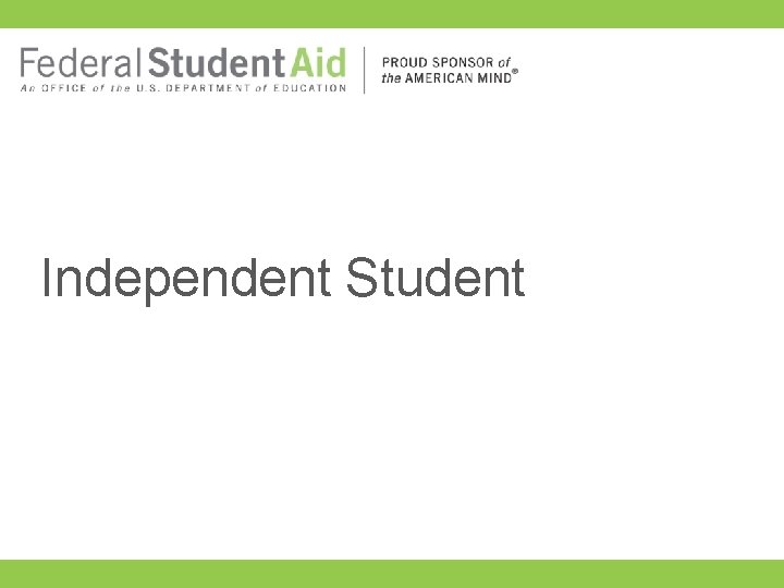 Independent Student 