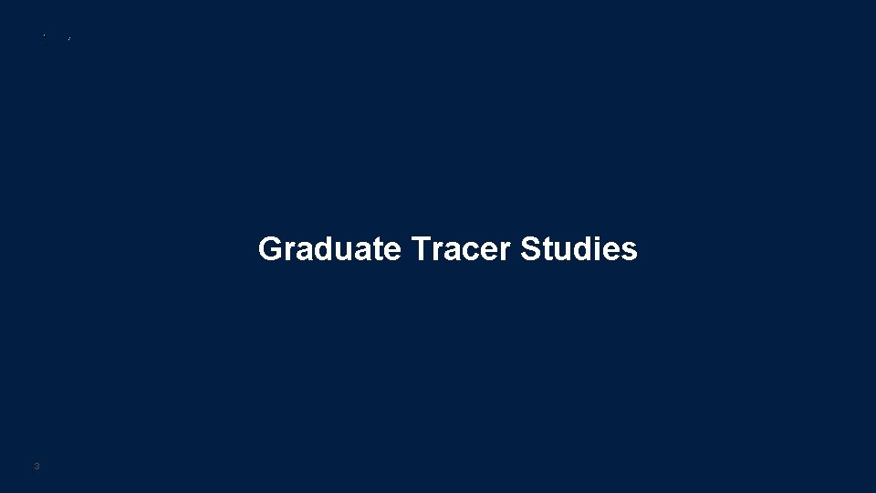 Graduate Tracer Studies 3 