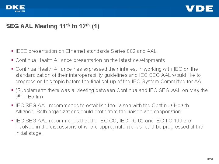 SEG AAL Meeting 11 th to 12 th (1) § IEEE presentation on Ethernet