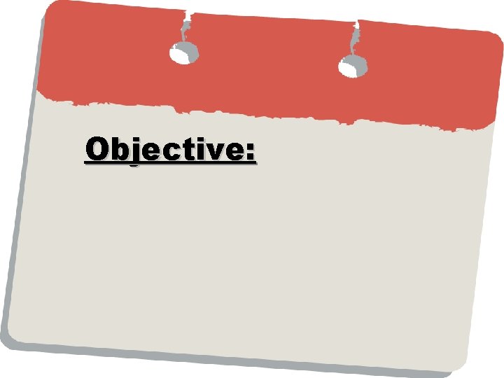 Objective: Objective:
