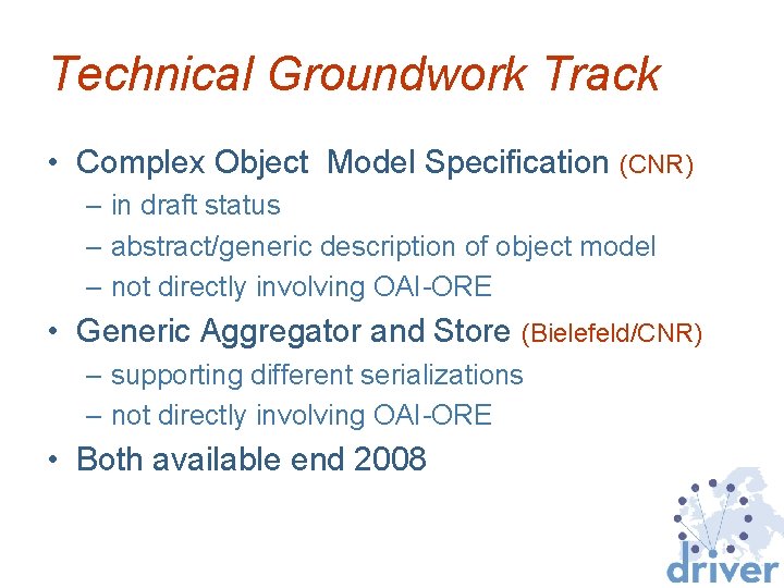 Technical Groundwork Track • Complex Object Model Specification (CNR) – in draft status –