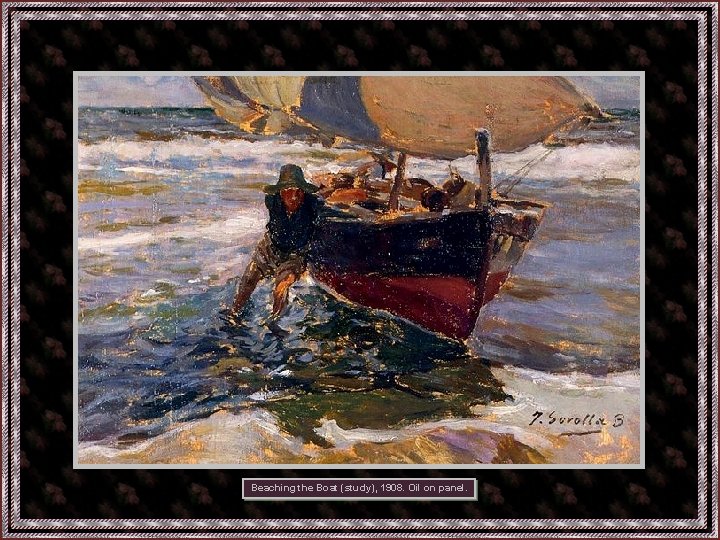 Beaching the Boat (study), 1908. Oil on panel. Por Anabela 