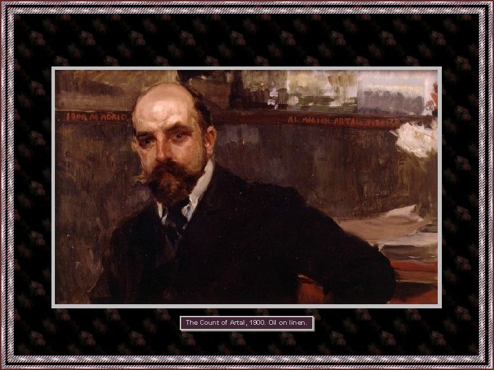 The Count of Artal, 1900. Oil on linen. Por Anabela 