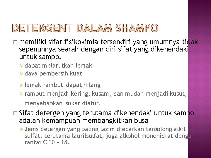 � memiliki sifat fisikokimia tersendiri yang umumnya tidak sepenuhnya searah dengan ciri sifat yang � memiliki sifat fisikokimia tersendiri yang umumnya tidak sepenuhnya searah dengan ciri sifat yang