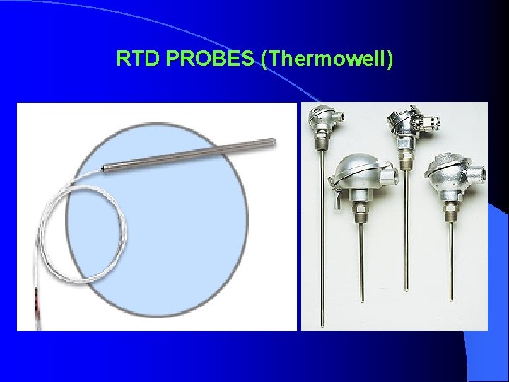 RTD PROBES (Thermowell) 