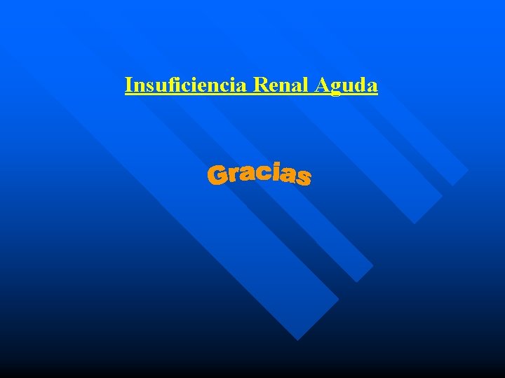 Insuficiencia Renal Aguda 