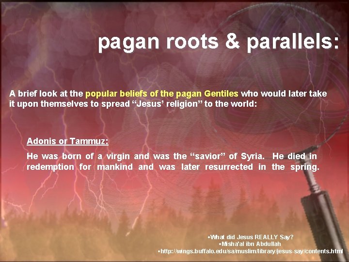 pagan roots & parallels: A brief look at the popular beliefs of the pagan