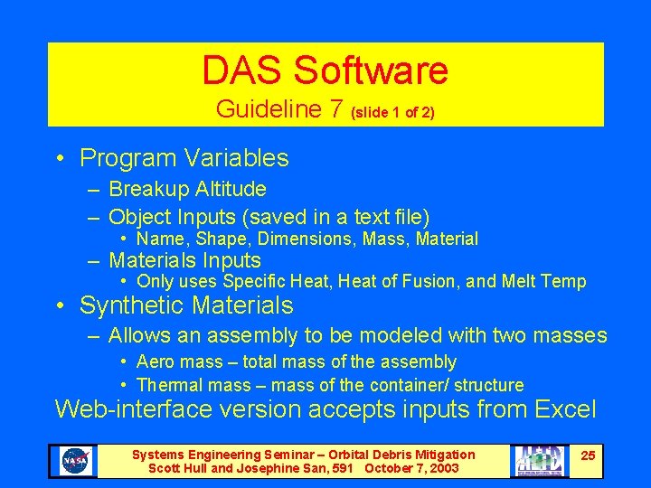 DAS Software Guideline 7 (slide 1 of 2) • Program Variables – Breakup Altitude