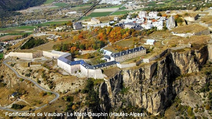 Fortifications de Vauban - Le Mont-Dauphin (Hautes-Alpes) 