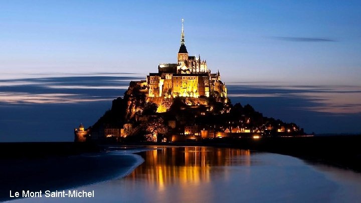 Le Mont Saint-Michel 