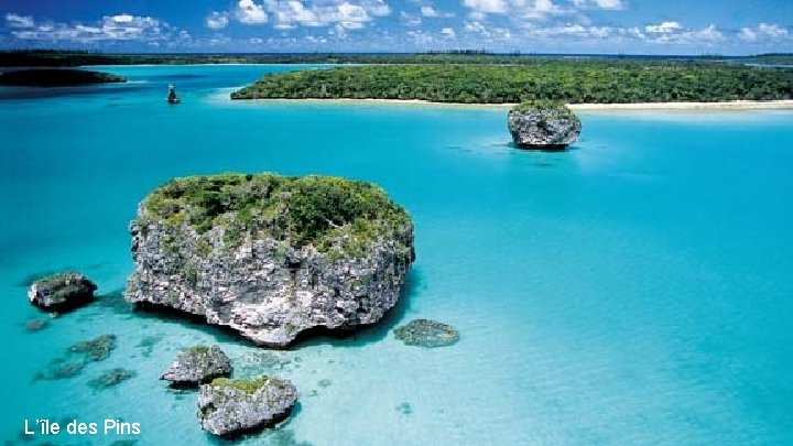 L’île des Pins L’île des Pins