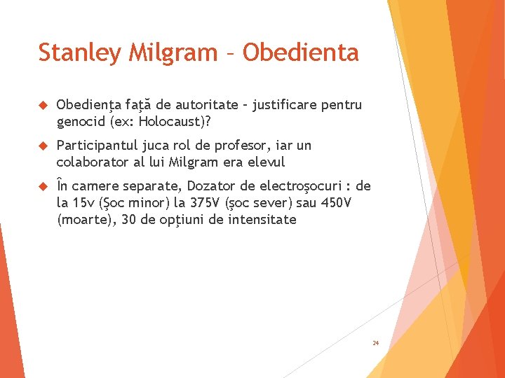 Stanley Milgram – Obedienta Obedienţa faţă de autoritate – justificare pentru genocid (ex: Holocaust)?