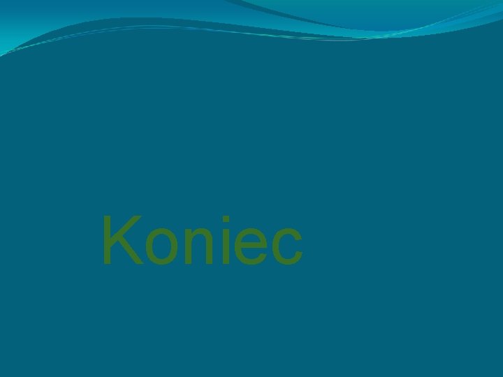 Koniec 