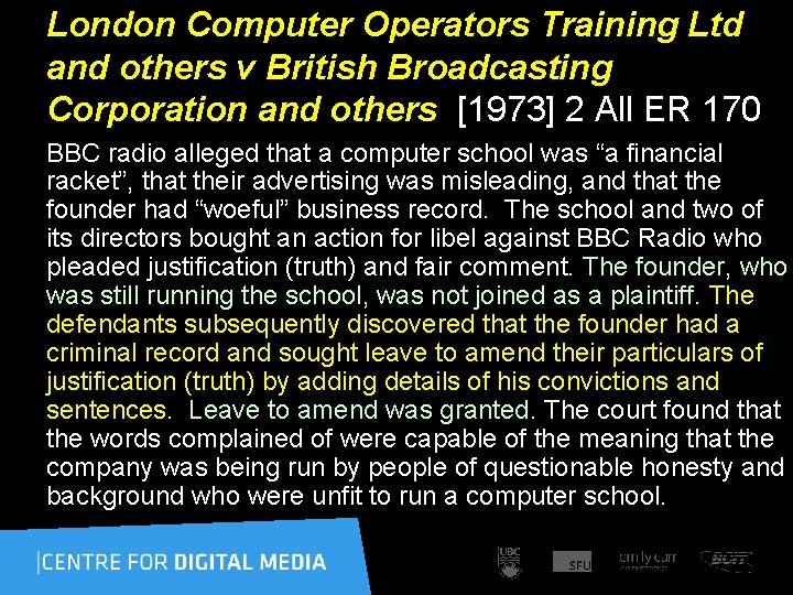 London Computer Operators Training Ltd and others v British Broadcasting Corporation and others [1973]
