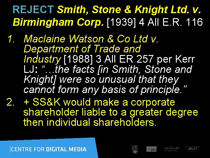 REJECT Smith, Stone & Knight Ltd. v. Birmingham Corp. [1939] 4 All E. R.