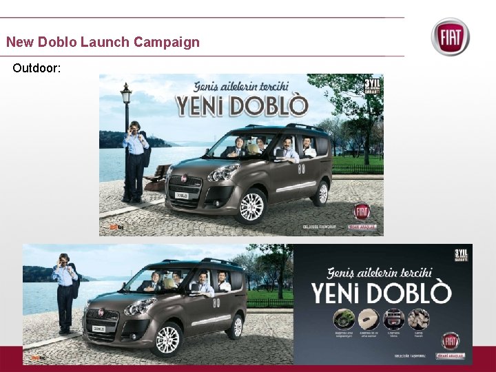 New Doblo Launch Campaign Outdoor: 