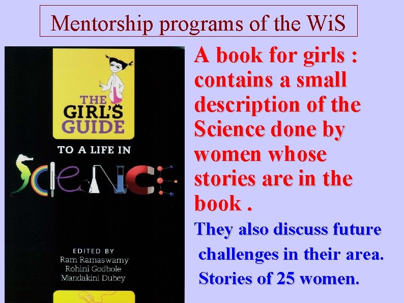 Mentorship programs of the Wi. S A book for girls : contains a small