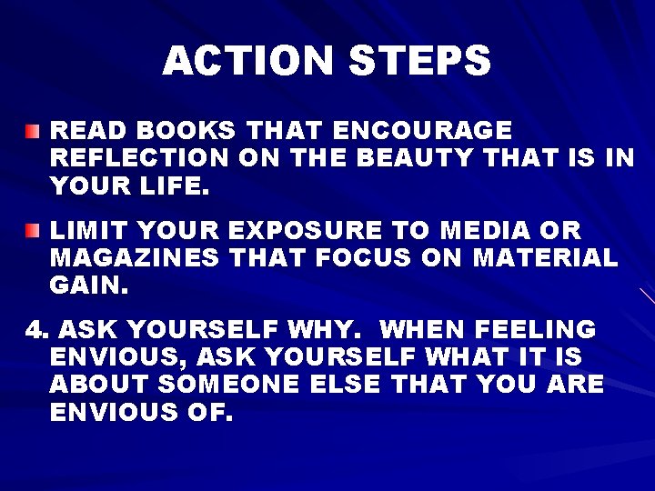 ACTION STEPS READ BOOKS THAT ENCOURAGE REFLECTION ON THE BEAUTY THAT IS IN YOUR