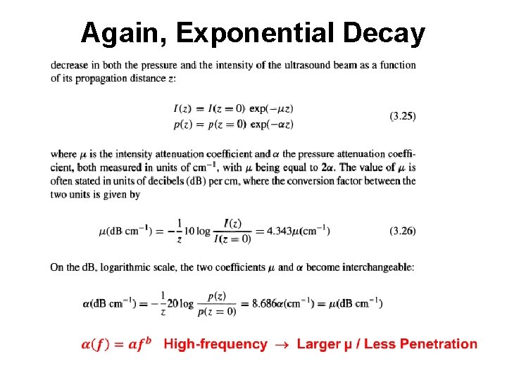Again, Exponential Decay Again, Exponential Decay