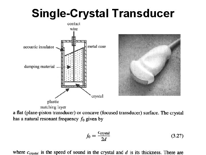 Single-Crystal Transducer Single-Crystal Transducer