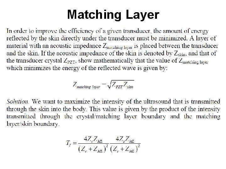 Matching Layer Matching Layer