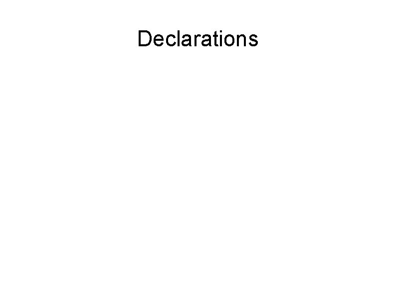 Declarations 
