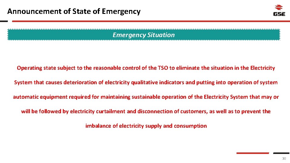 Announcement of State of Emergency Situation Operating state subject to the reasonable control of