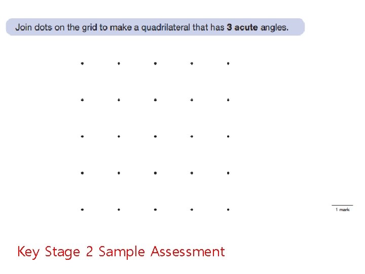 Key Stage 2 Sample Assessment 