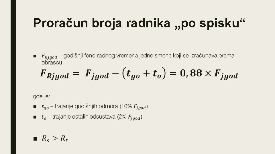 Proračun broja radnika „po spisku“ ■ 